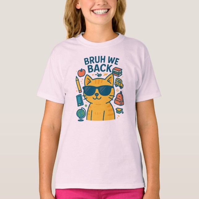 BRUH WE BACK T-Shirt (Vorderseite)