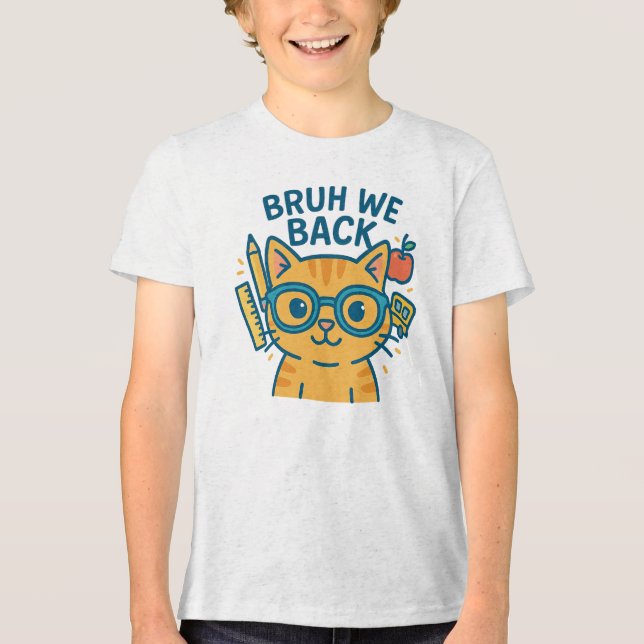 BRUH WE BACK Tri-Blend SHIRT (Vorderseite)