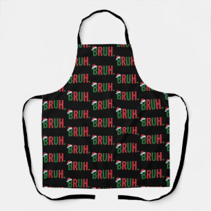 Bruh Weihnachten Cool Meme Trendiger Sarkastischer Schürze