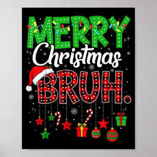 Bruh Weihnachten Rot Kariert Teenager Jungen Kinde Poster