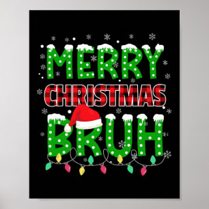 Bruh Weihnachten Rot Kariert Teens Jungen Kinder X Poster