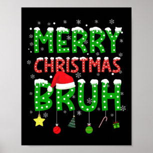 Bruh Weihnachts-PJs Teens Jungen Kinder Feiertage Poster