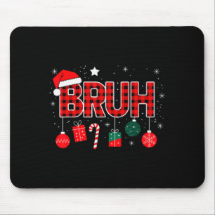 Bruh Weihnachts-Pyjama Weihnachts-Familie Retro-Sa Mousepad