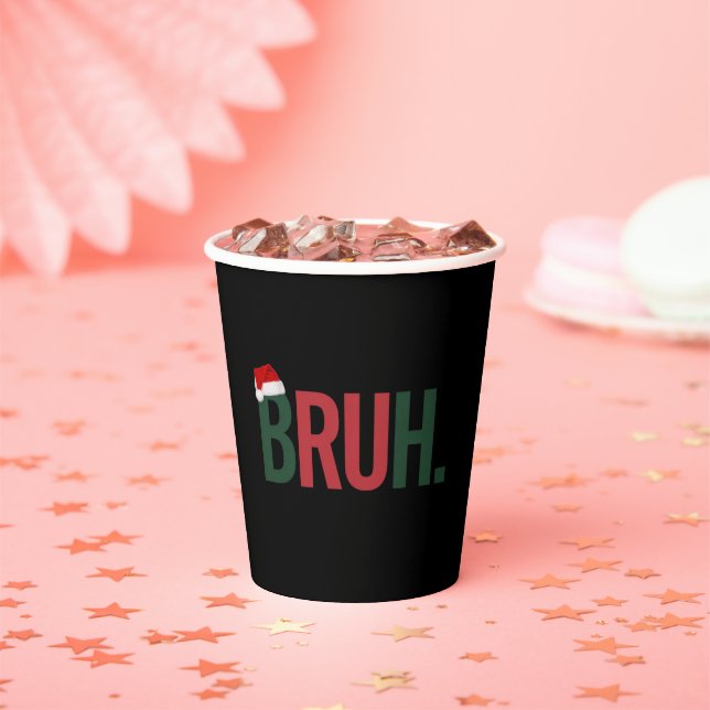 Bruh Weihnachtsgeschenke für ihn Ihre Mama Vater B Pappbecher (Insitu)
