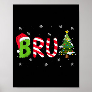 Bruh Weihnachtsspruch Bro Lustige Männer Jungen Br Poster