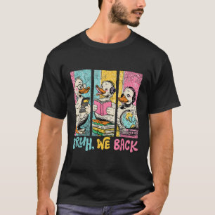 Bruh wir sind zurück in der Schule Student süß Gan T-Shirt