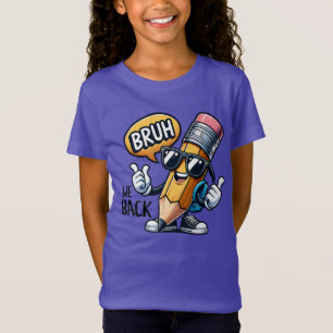 Bruh wir sind zurück, zurück zum Lehrer in der Sch T-Shirt