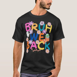 bruh wir unterstützen Shirt, Lehrergeschenke T-Shirt