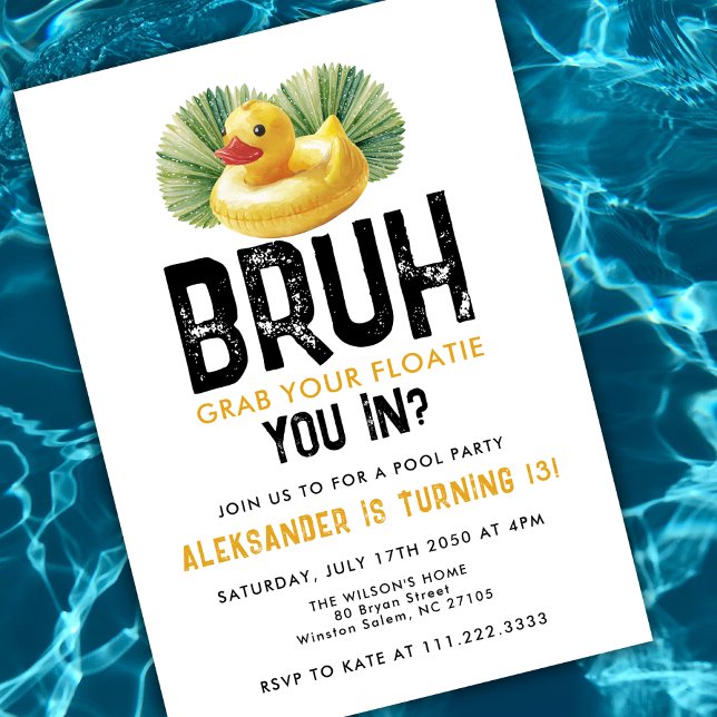 Bruh You In Pool Party Funny Duck Boy Birthday  Einladung (Von Creator hochgeladen)