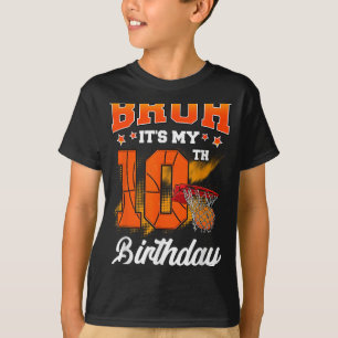 Bruh's 10. Geburtstagskorb Baller Basketball 10 T-Shirt
