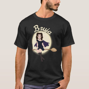 Bruja Latina Witch Mexican Curandera Chola Playera T-Shirt