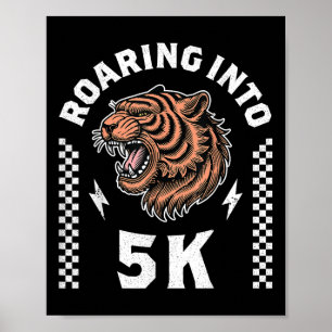 Brüllend in den 5k-Tiger Zurück zur Schule Kind Ic Poster