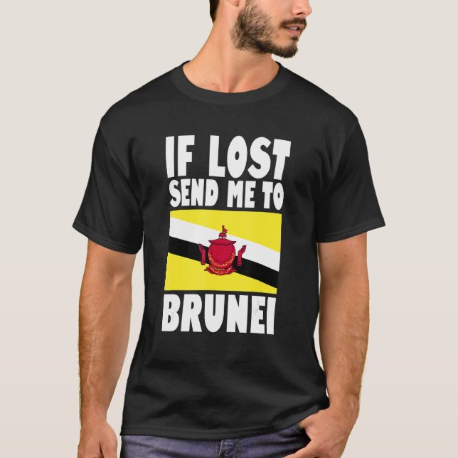 Brunei Flag Design  If lost send me to Brunei T-Shirt (Vorderseite)