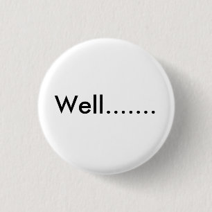 Brunnen ....... button