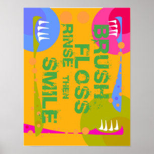 Brush Floss Rinse, dann SMILE! Poster