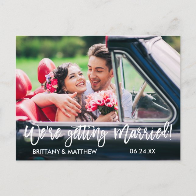 Brush Script Save the Date Wir werden heiraten Postkarte (Vorderseite)