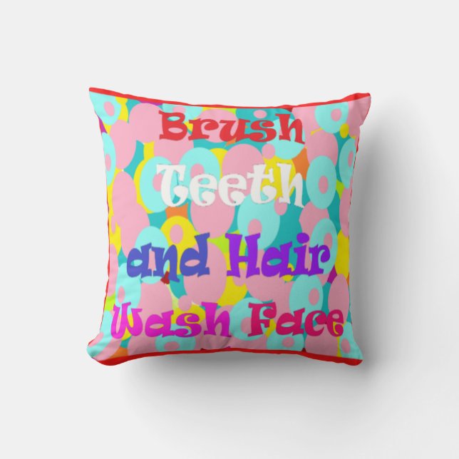 Brush Teeth Hair Wash Fan Spaß Kinder helles Desig Kissen (Vorderseite)
