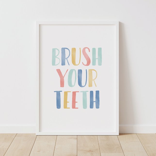Brush Your Teeth Colorful Kids Bathroom Poster (Von Creator hochgeladen)
