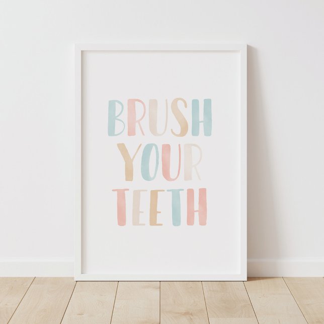 Brush Your Teeth Neutral Kids Bathroom Poster (Von Creator hochgeladen)