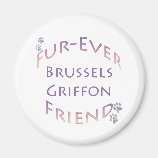 Brüssel Griffon Furever Magnet (Vorne)