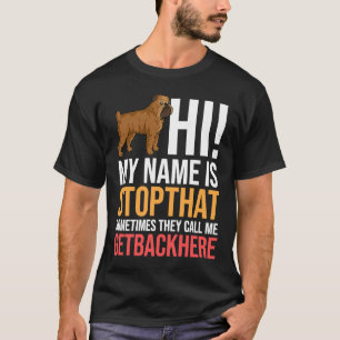 Brussels Griffon Dog Welppies Owner T-Shirt