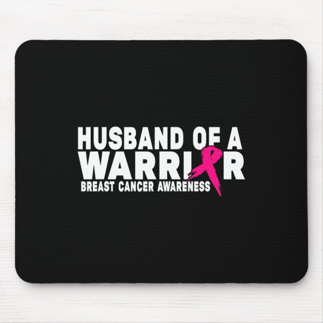Brustkrebs-Bewusstsein des Ehemanns eines Kriegers Mousepad (Vorne)