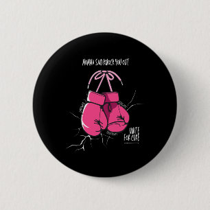 Brustkrebs-Bewusstsein Momma sagte klopfen Sie aus Button