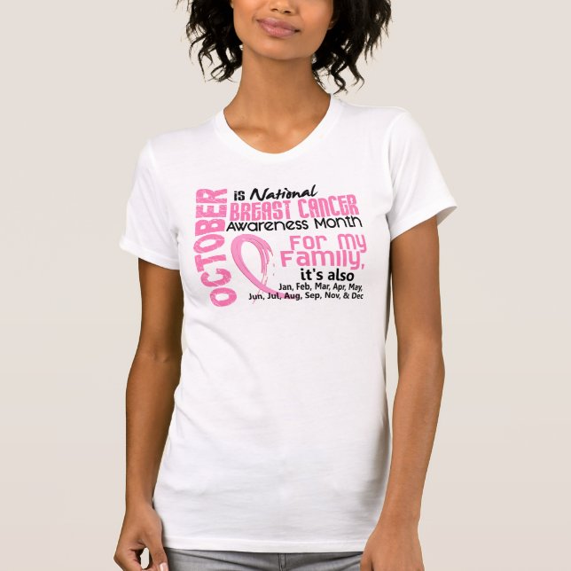 Brustkrebs-Bewusstseins-Monat für meine Familie T-Shirt (Vorderseite)