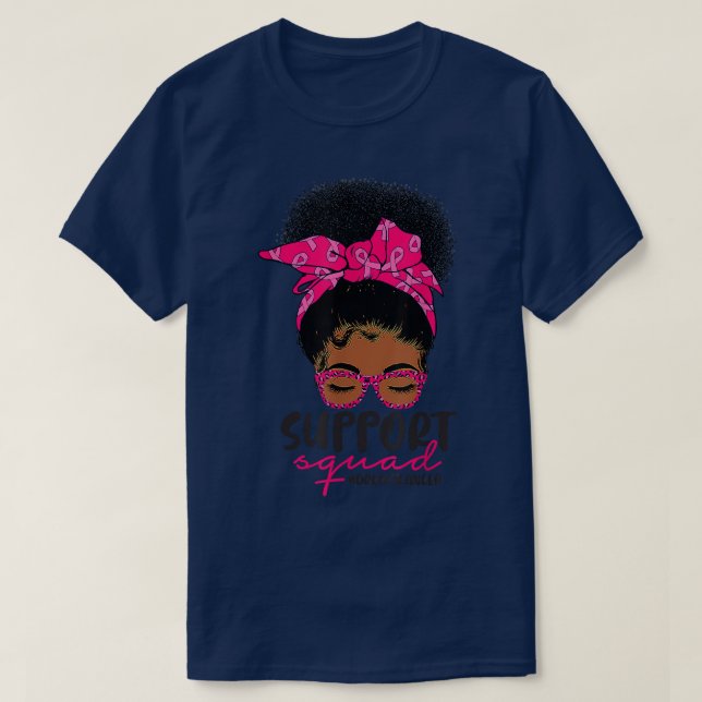 Brustkrebs-Bewusstseinsbildung Unterstützung Squad T-Shirt (Design vorne)