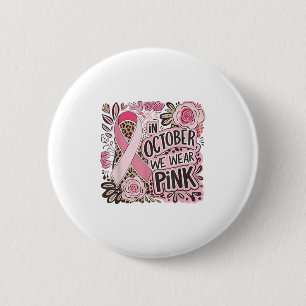 Brustkrebs Frauen Halloween im Oktober tragen wir Button