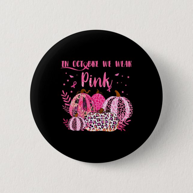 Brustkrebs im Oktober trage ich Pink Hal Button (Vorderseite)