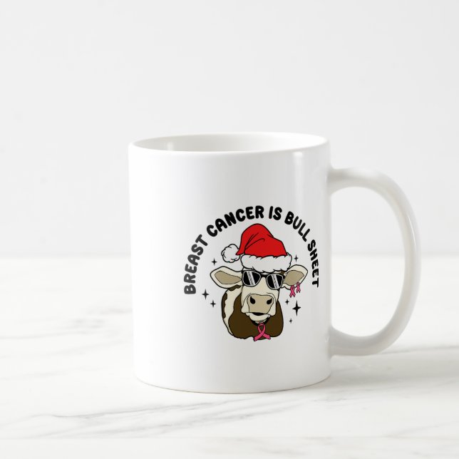 Brustkrebs ist Bull Sheet Funny Christmas Cow Kaffeetasse (Rechts)