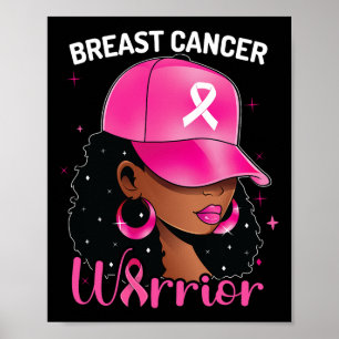 Brustkrebs Krieger Schwarze Frau Brustkrebs jetzt Poster