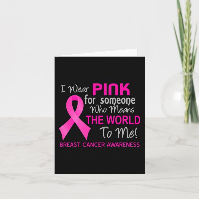Brustkrebs rosa für jemanden, der World to Karte (Vorderseite)