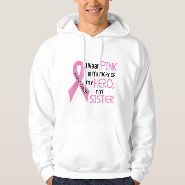 Brustkrebs ROSA ZUM GEDENKEN AN MEINE SCHWESTER 1 Hoodie (Vorderseite)