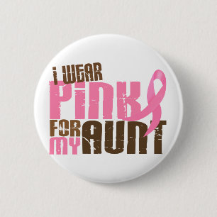 Brustkrebs TRAGE ICH ROSA FÜR MEINE TANTE 6,3 Button