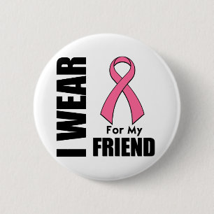 Brustkrebs trage ich Rosa für meinen Freund Button