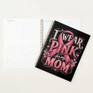 Brustkrebsbewusstsein Ich trage Rosa für meine Mut Planer