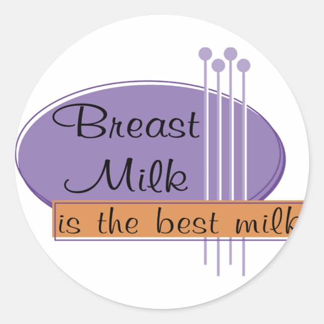 Brustmilch ist die beste Milch Runder Aufkleber (Vorderseite)