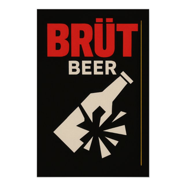 Brut Beer - Poster (Devant)