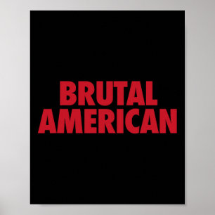 Brutale amerikanische lustige politische Zitate Tr Poster
