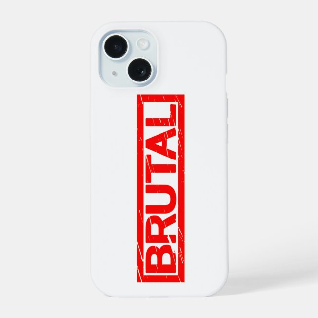 Brutaler Stempel iPhone 15 Hülle (Rückseite)