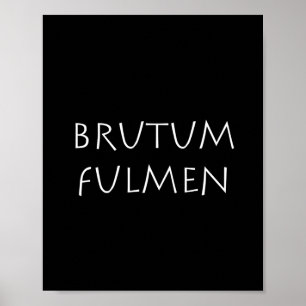Brutum fulmen poster
