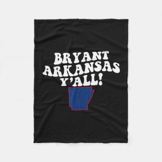 Bryant Arkansas Y'all Ar Southern Accent Vacation  Fleecedecke