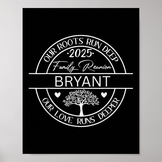 Bryant Family Wiedersehen Unsere Wurzeln laufen ti Poster (Vorne)