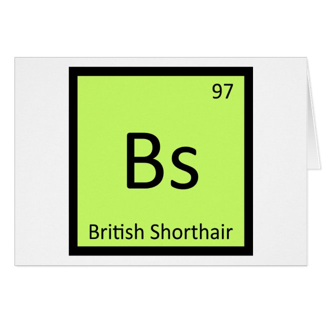 Bs - British Shorthair Cat Chemistry Element (Vorderseite (Horizontal))