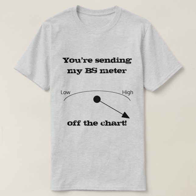 BS Meter Light Color Novelty Shirt (Design vorne)