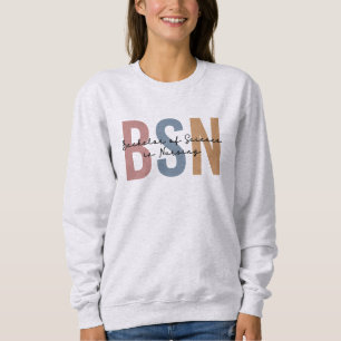 BSN Bachelor of Science in Nursing Abschluss Sweatshirt