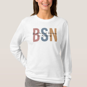 BSN Bachelor of Science in Nursing Abschluss T-Shirt