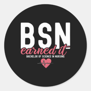 Bsn RN Bachelors of Science in Nursing verdient es Runder Aufkleber
